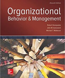 Organizational Behavior & Management 11th Edition by John Ivancevich