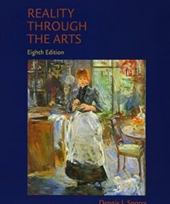 Reality Through the Arts 8th Edition