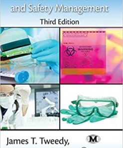 Healthcare Hazard Control and Safety Management 3rd Edition by James T. Tweedy