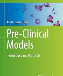 Pre-Clinical Models Techniques and Protocols