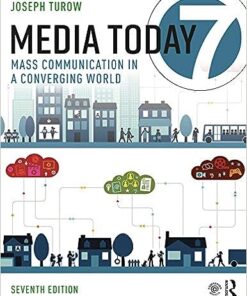 Media Today 7th Edition by Joseph Turow