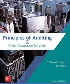 Principles of Auditing & Other Assurance Services 21st Edition by Ray Whittington