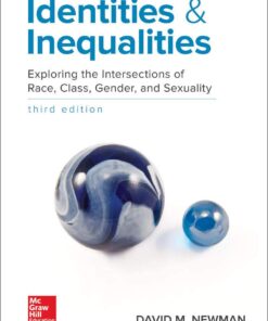 Identities & Inequalities Exploring the Intersections of Race 3rd Edition