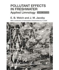 Pollutant Effects in Freshwater Applied Limnology 3rd Edition by J. Jacoby