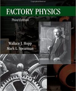 Factory Physics 3rd Edition- Wallace J. Hopp