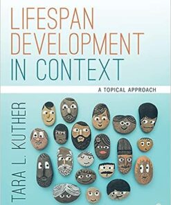 Lifespan Development in Context A Topical Approach 1st Edition