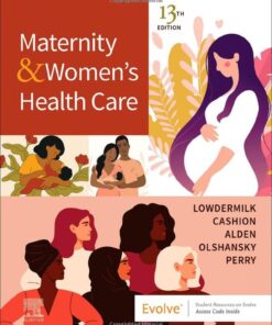 Maternity and Women's Health Care, 13th Edition