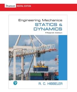 Engineering Mechanics Statics & Dynamics 15th Edition