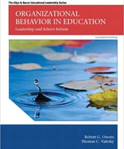 Organizational Behavior in Education Leadership and School Reform 11th Edition