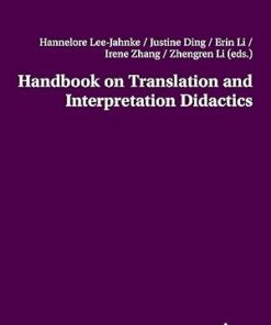 Handbook on Translation and Interpretation Didactics