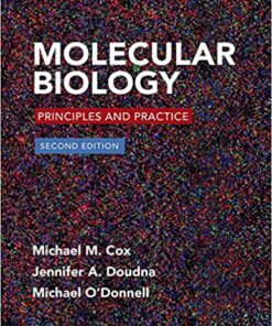 Molecular Biology Principles and Practice 2nd edition