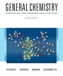 General Chemistry Principles and Modern Applications 11th Edition