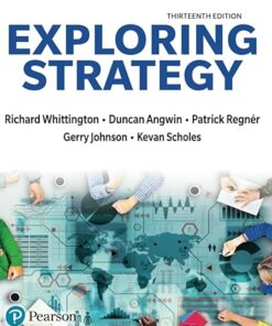 Exploring Strategy 13th Edition by Richard Whittington