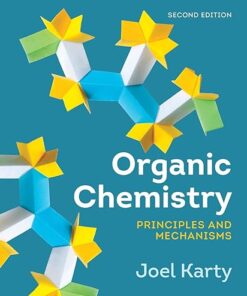 Organic Chemistry Principles and Mechanisms 2nd Edition