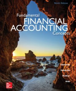 Fundamental Financial Accounting Concepts 9th Edition by Edmonds