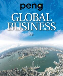 Global Business, 3rd edition By Mike W. Peng
