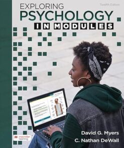 Exploring Psychology In Modules Twelfth Edition