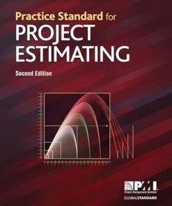 Practice Standard for Project Estimating 2nd Edition