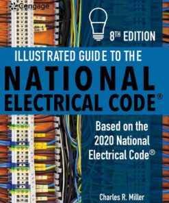 Illustrated Guide to the National Electrical Code 8th Edition - Charles R