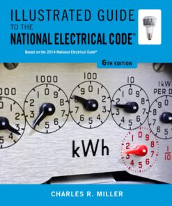Illustrated Guide to the National Electrical Code 6th