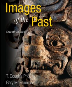 Images of the Past 7th Edition by T. Douglas Price