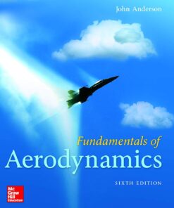 Fundamentals of Aerodynamics 6th Edition by John Anderson