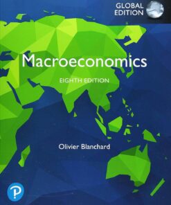 Macroeconomics, 8th Global Edition by Blanchard, Olivier