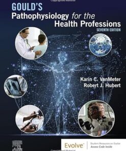Gould's Pathophysiology for the Health Professions 7th Edition