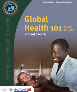 Global Health 101 4th Edition by Richard Skolnik