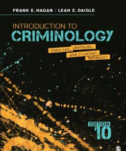 Introduction to Criminology Theories, Methods, and Criminal Behavior 10th Edition