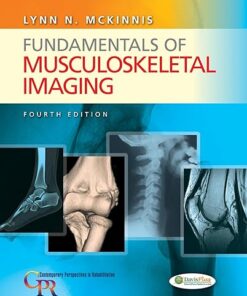 Fundamentals of Musculoskeletal Imaging 4th Edition by Lynn N. McKinnis