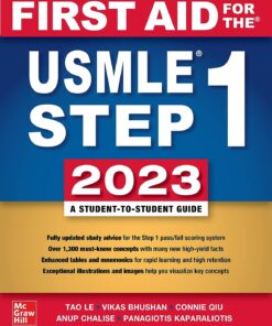 First Aid for the USMLE Step 1 2023 33rd Edition by Tao Le