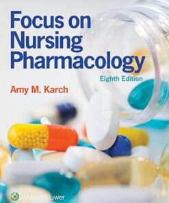 Focus on Nursing Pharmacology 8th Edition