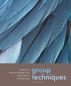 Group Techniques 4th Edition by Gerald Corey
