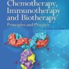 Cancer Chemotherapy, Immunotherapy, and Biotherapy 7th Edition