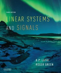 Linear Systems and Signals 3rd Edition by B.P. Lathi