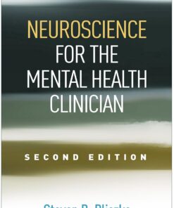 Neuroscience for the Mental Health Clinician  2nd Edition