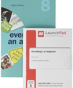 Everything's an Argument 8th Edition