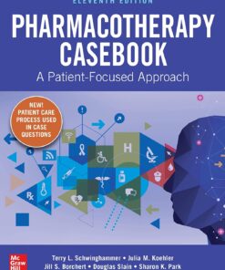 Pharmacotherapy A Pathophysiologic Approach  11th Edition