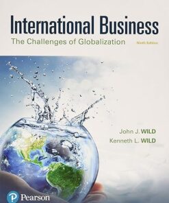 International Business The Challenges of Globalization 9th Edition by John J. Wild
