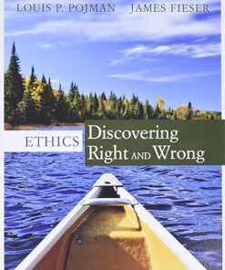 Ethics: Discovering Right and Wrong 8th Edition