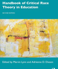 Handbook of Critical Race Theory in Education 2nd