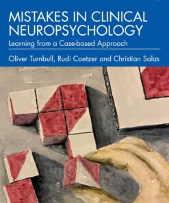Mistakes in Clinical Neuropsychology Learning from a Case-based Approach (2023)
