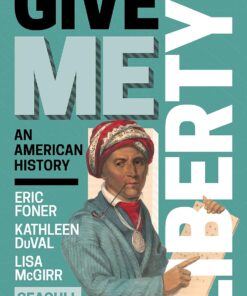 Give Me Liberty Seagull 7th Edition