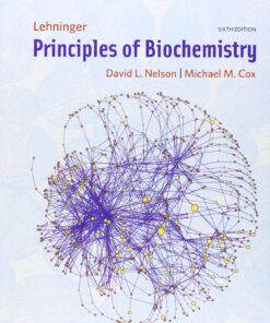 Lehninger Principles of Biochemistry 6e 6th by David L