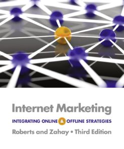 Internet Marketing Integrating Online and Offline Strategies 3e