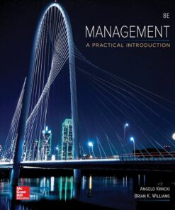 Management A Practical Introduction 8th by Angelo Kinicki