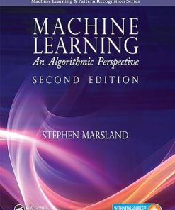 Machine Learning An Algorithmic Perspective, Second Edition