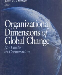 Organizational Dimensions of Global Change No Limits to Cooperation by David L. Cooperrider