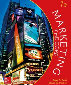 Marketing The Core (Irwin Marketing) 7th Edition by Roger Kerin